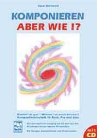 Cover: 9783897750159 | Komponieren - aber wie?! | Cesar Marinovici | Taschenbuch | 160 S.