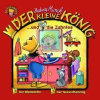 Cover: 602527329703 | 23: Der kleine König und die Zahnfee | der kleine König | Audio-CD