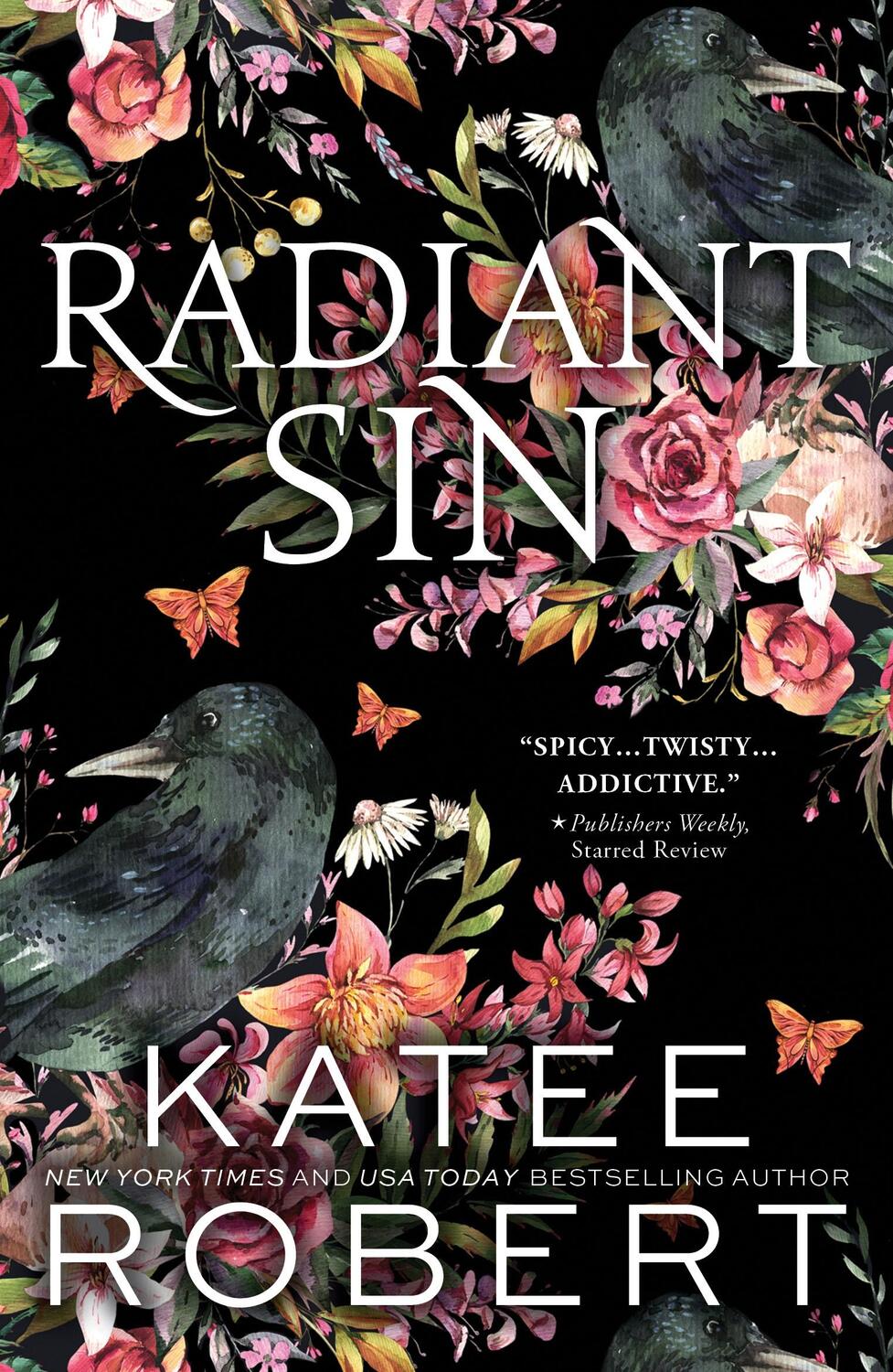 Cover: 9781464228285 | Radiant Sin | Katee Robert | Taschenbuch | Dark Olympus | 416 S.