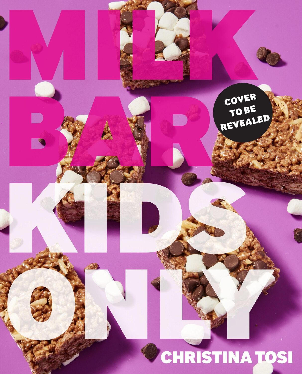 Cover: 9780593231920 | Milk Bar: Kids Only: A Cookbook | Christina Tosi | Taschenbuch | 2020