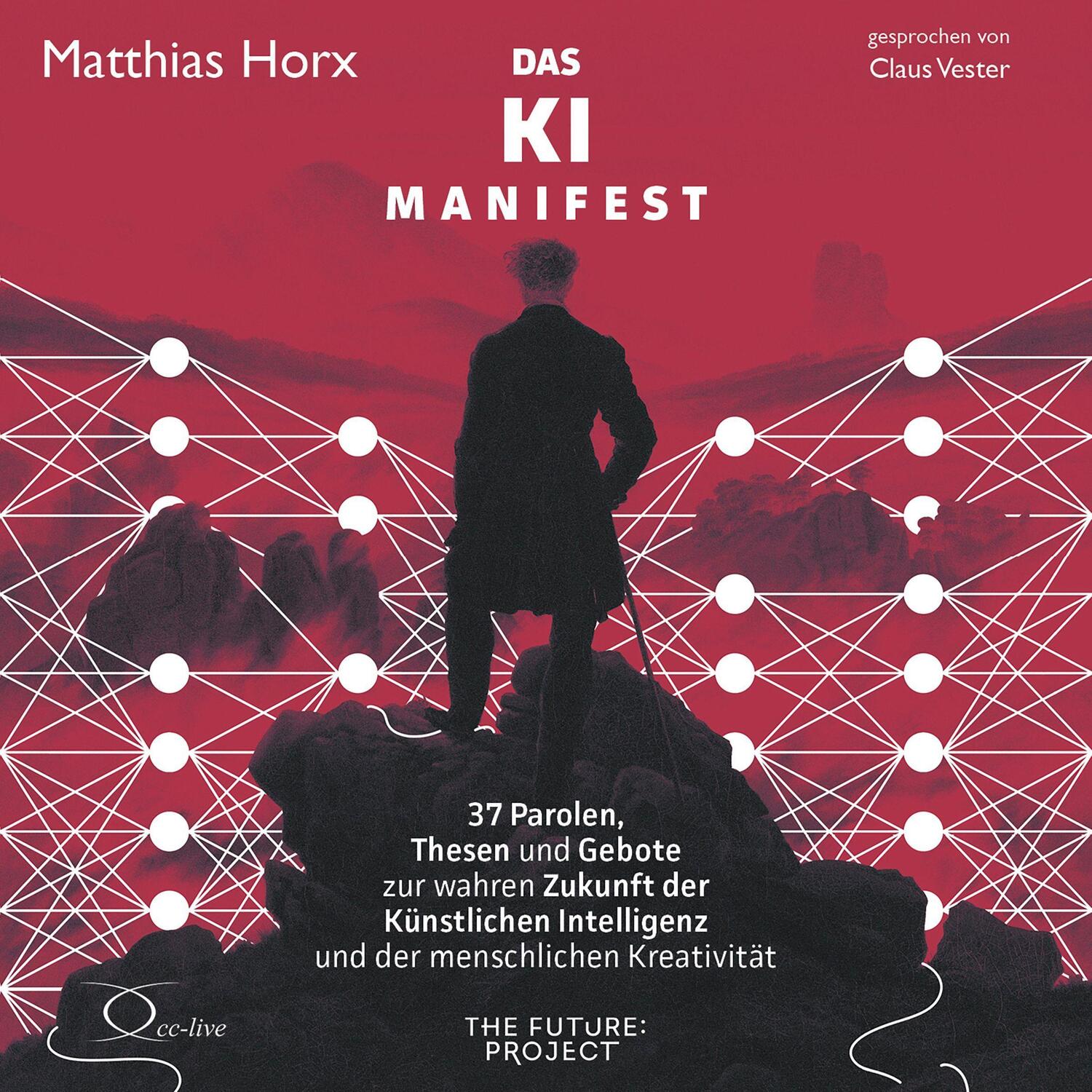 Cover: 9783956165108 | Das KI-Manifest | Matthias Horx | Audio-CD | 8 S. | Deutsch | 2024