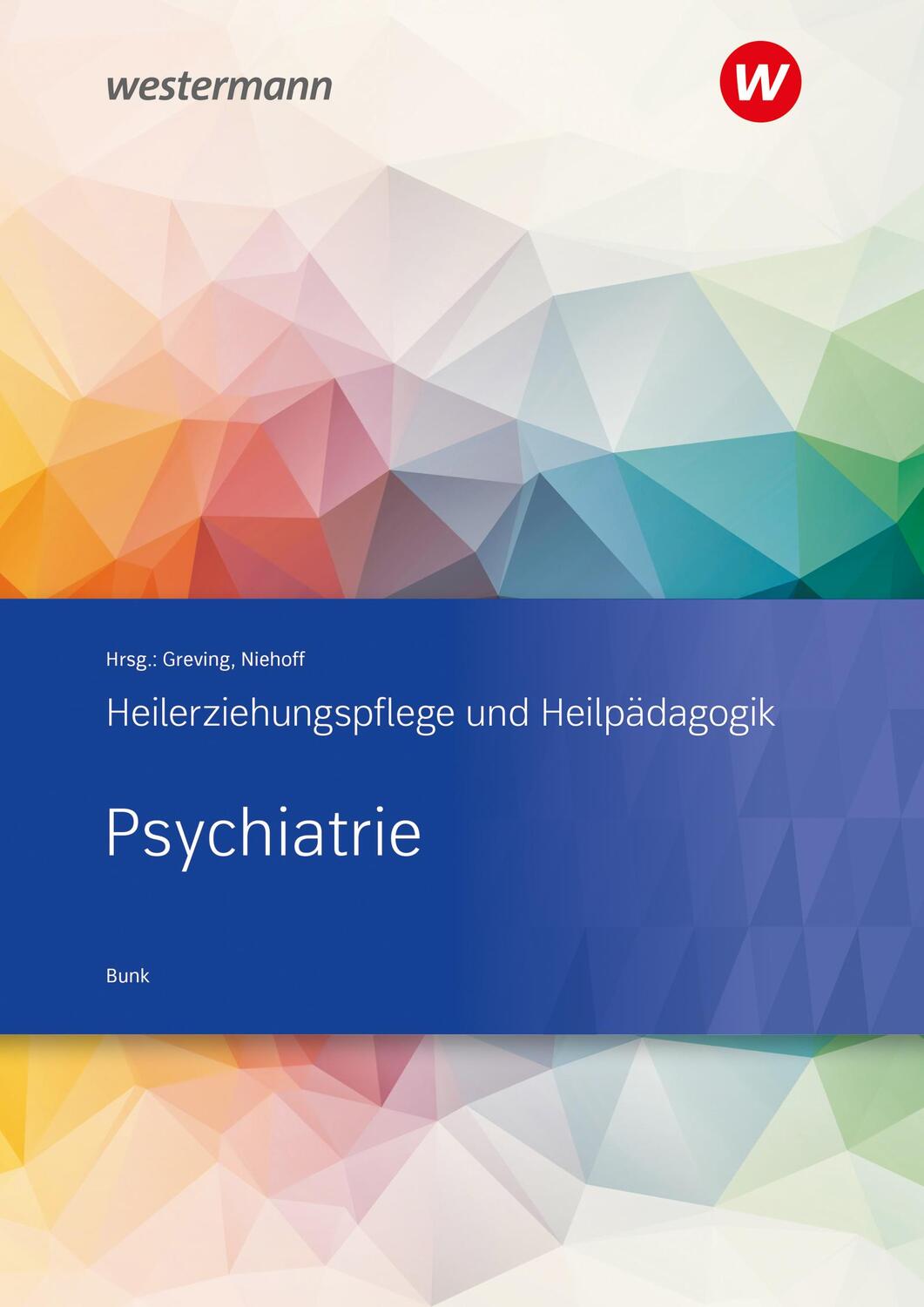 Cover: 9783427049166 | Heilerziehungspflege und Heilpädagogik | Psychiatrie Schülerband