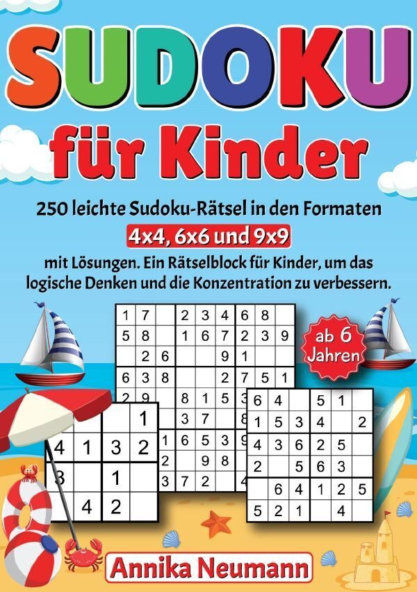 Cover: 9783758458774 | Sudoku für Kinder ab 6 Jahren | Annika Neumann | Taschenbuch | 88 S.