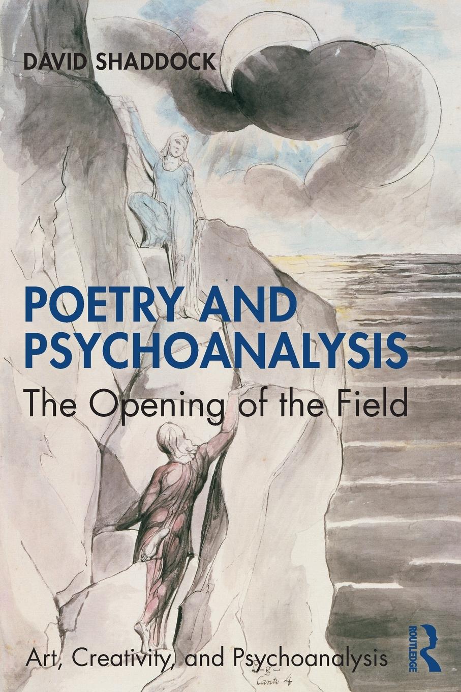 Cover: 9780415699013 | Poetry and Psychoanalysis | The Opening of the Field | David Shaddock