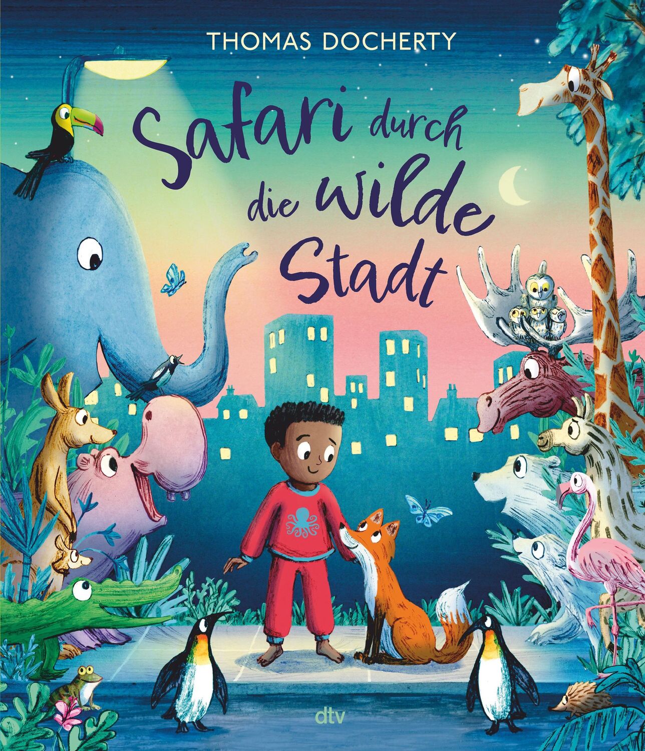 Cover: 9783423764797 | Safari durch die wilde Stadt | Thomas Docherty | Buch | 32 S. | 2024