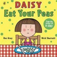 Cover: 9781862308046 | Daisy: Eat Your Peas | Kes Gray | Taschenbuch | Englisch | 2009