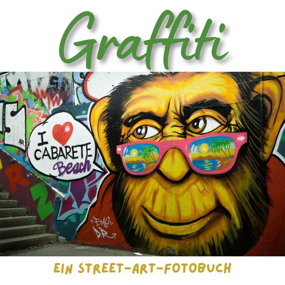 Cover: 9783750514935 | Graffiti | Ein Street-Art-Fotobuch | Bibi Hübsch | Taschenbuch | 42 S.