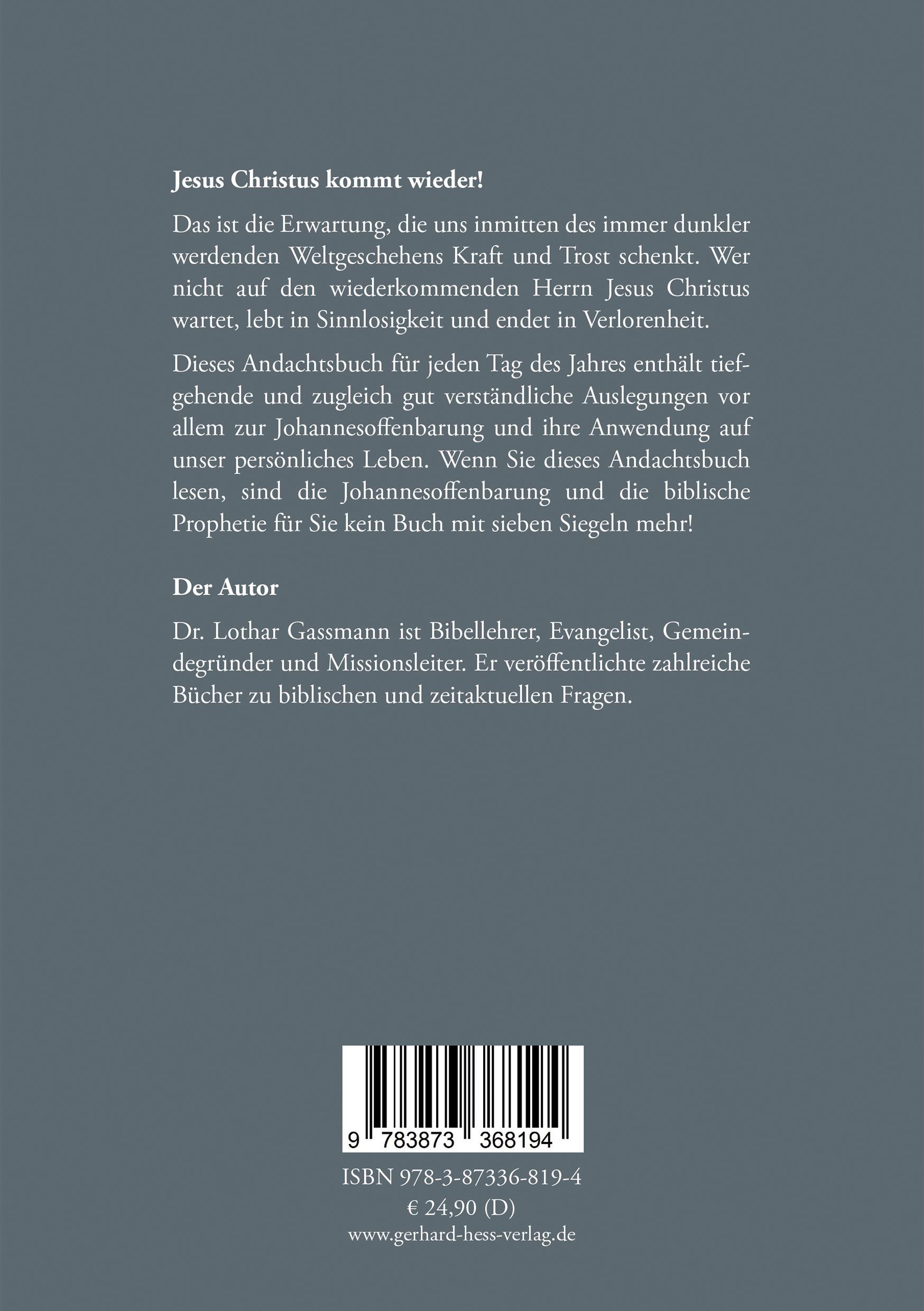 Rückseite: 9783873368194 | Jesus Christus kommt wieder | Mit der Offenbarung durch das Jahr