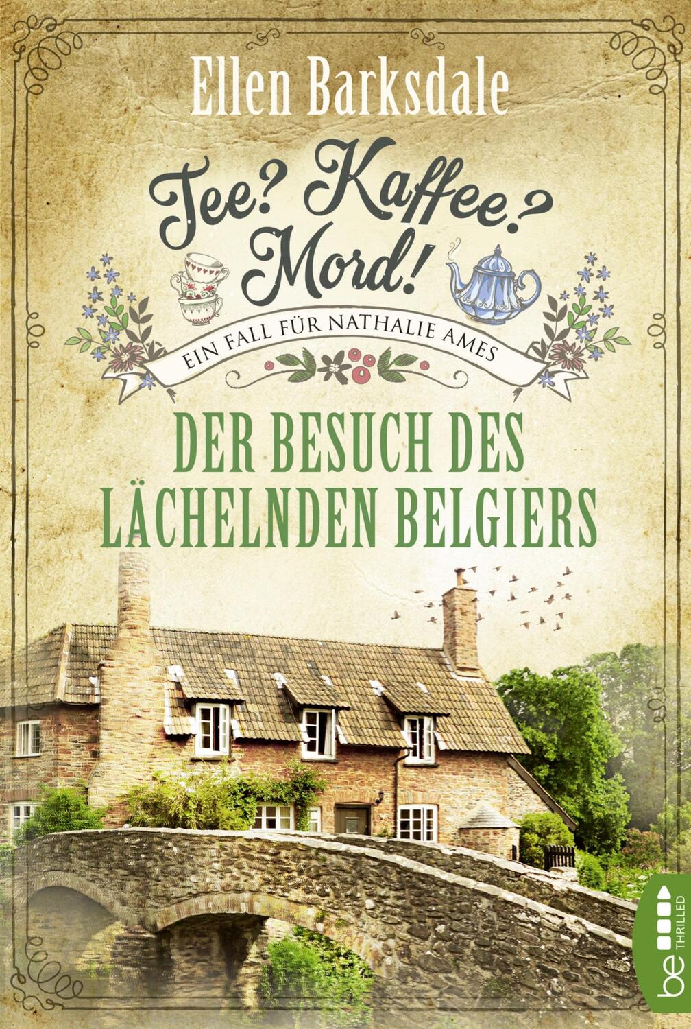 Cover: 9783741301384 | Tee? Kaffee? Mord! - Der Besuch des lächelnden Belgiers | Barksdale