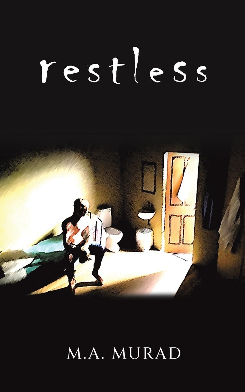 Cover: 9781035866489 | Restless | M. A. Murad | Taschenbuch | Paperback | Englisch | 2024