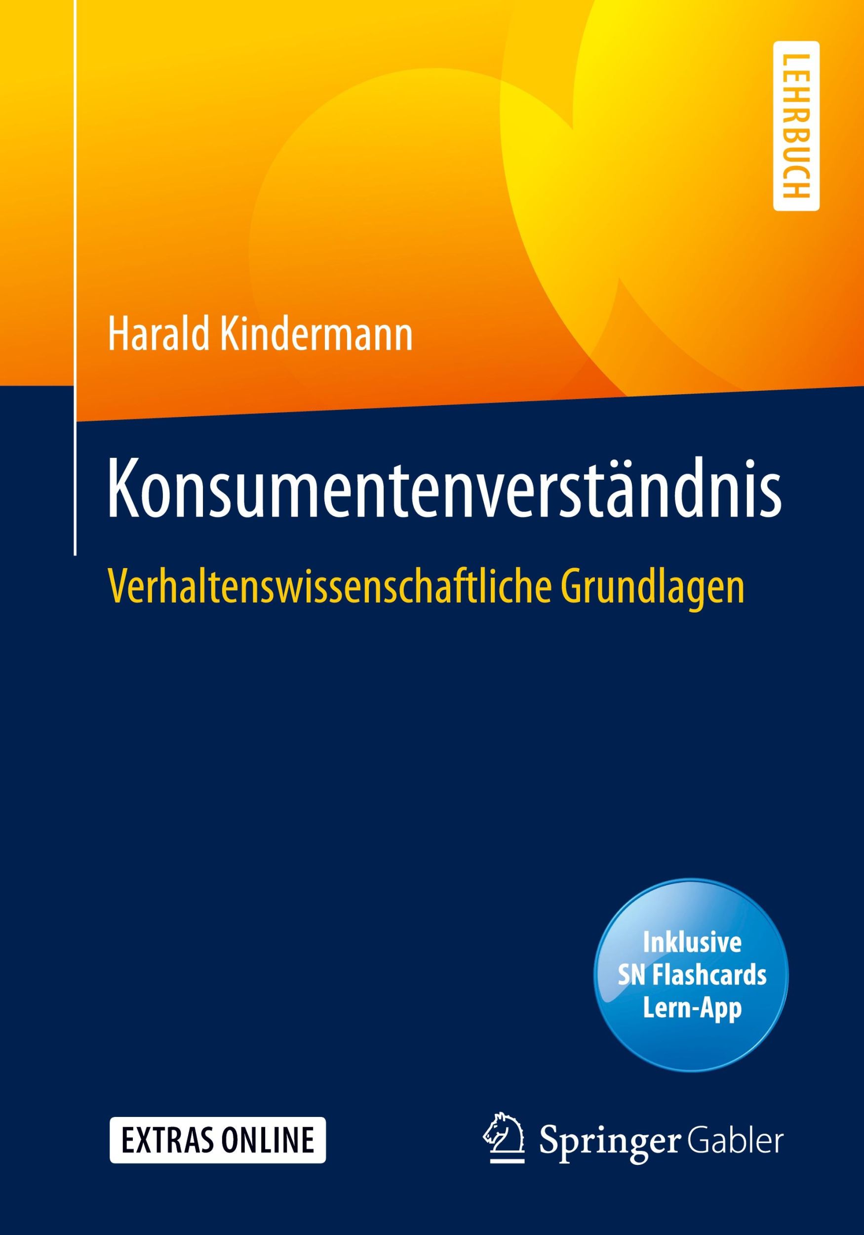 Cover: 9783658281601 | Konsumentenverständnis | Verhaltenswissenschaftliche Grundlagen | 2020