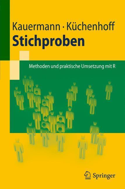 Cover: 9783642123177 | Stichproben | Methoden und praktische Umsetzung mit R | Taschenbuch