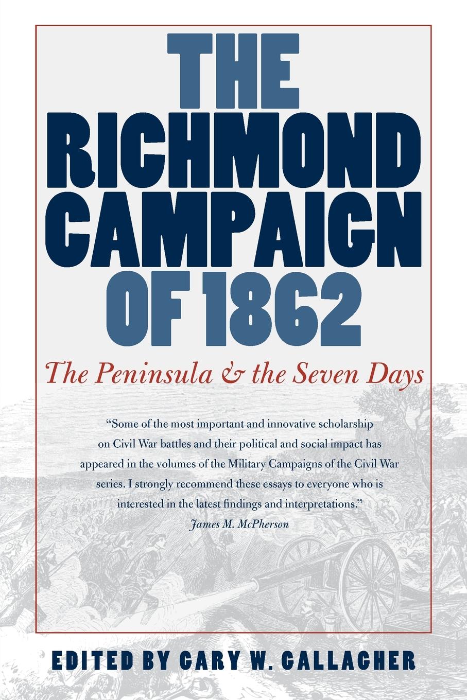 Cover: 9780807859193 | The Richmond Campaign of 1862 | The Peninsula and the Seven Days