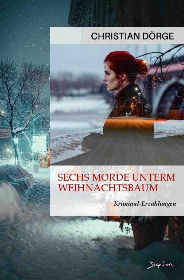 Cover: 9783818735807 | Sechs Morde unterm Weihnachtsbaum | Kriminal-Erzählungen. DE | Dörge