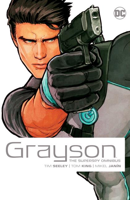 Cover: 9781779517326 | Grayson The Superspy Omnibus (2022 Edition) | Mikel Janin (u. a.)