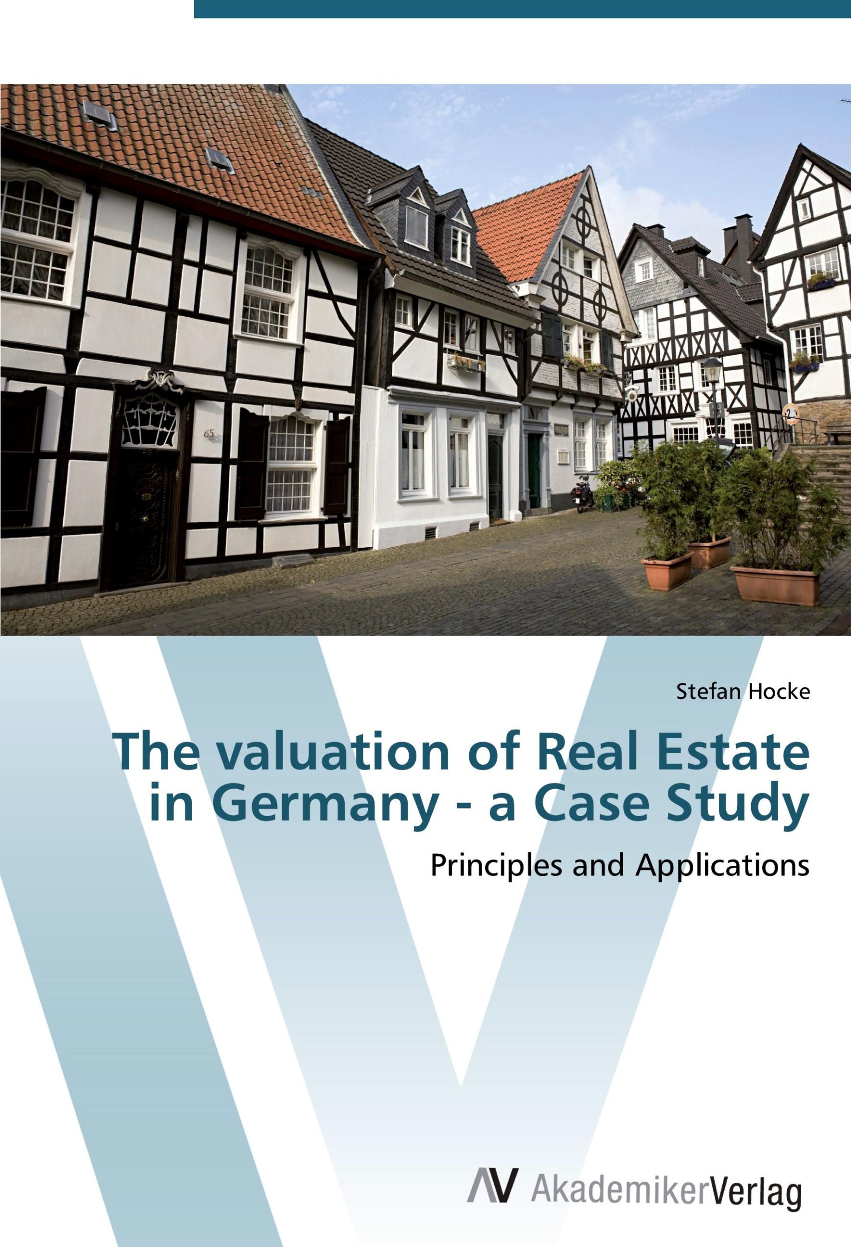 Cover: 9783639446203 | The valuation of Real Estate in Germany - a Case Study | Stefan Hocke