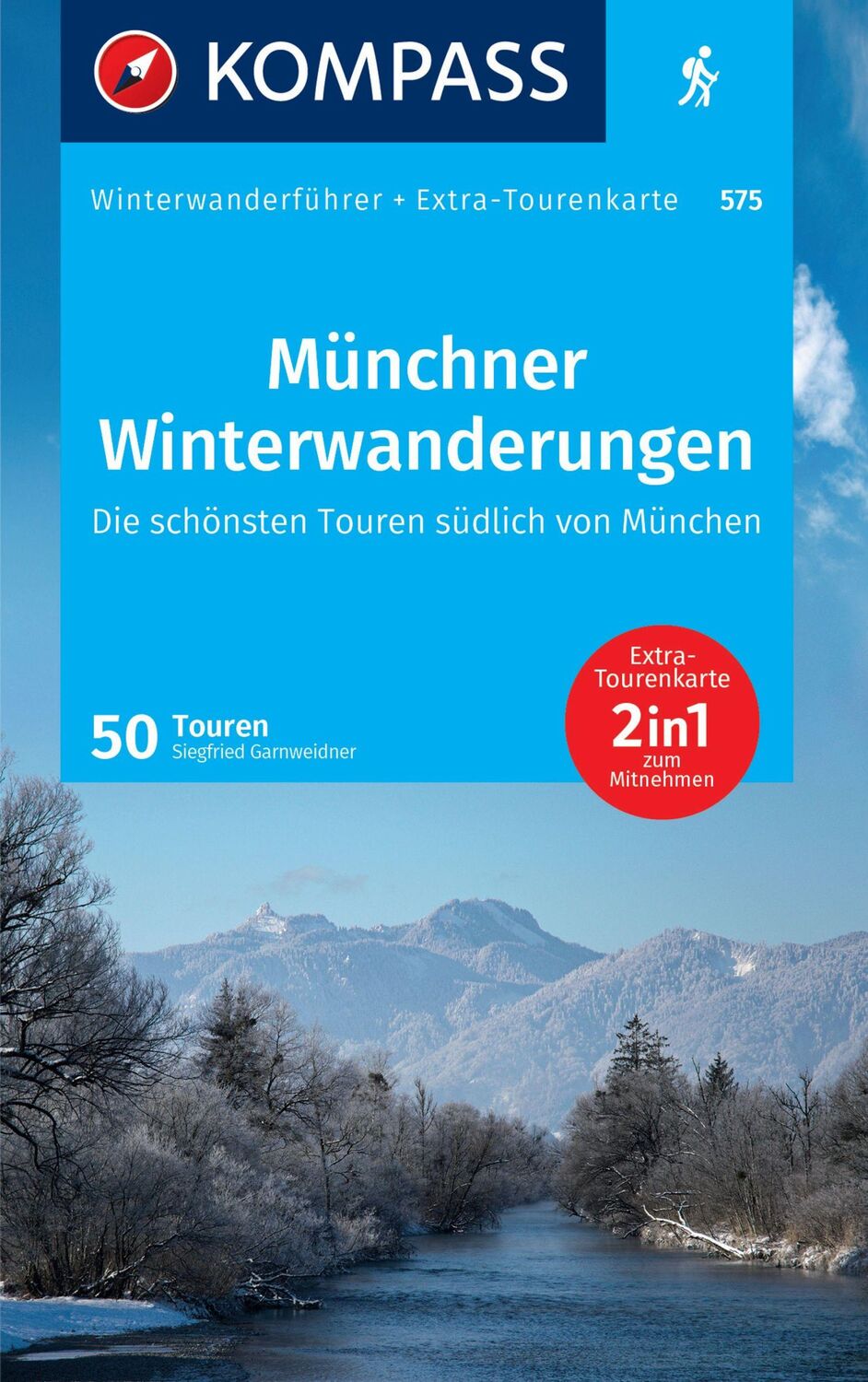 Cover: 9783991540212 | KOMPASS Wanderführer Münchner Winterwanderungen, 50 Touren mit...