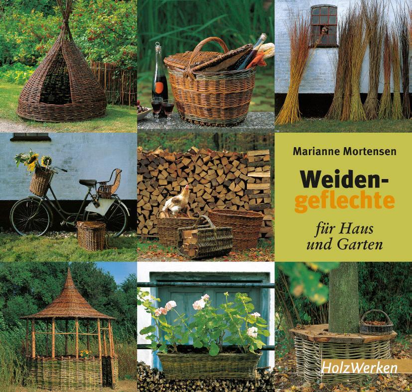 Cover: 9783878705734 | Weidengeflechte für Haus und Garten | Marianne Mortensen | Buch | 2012