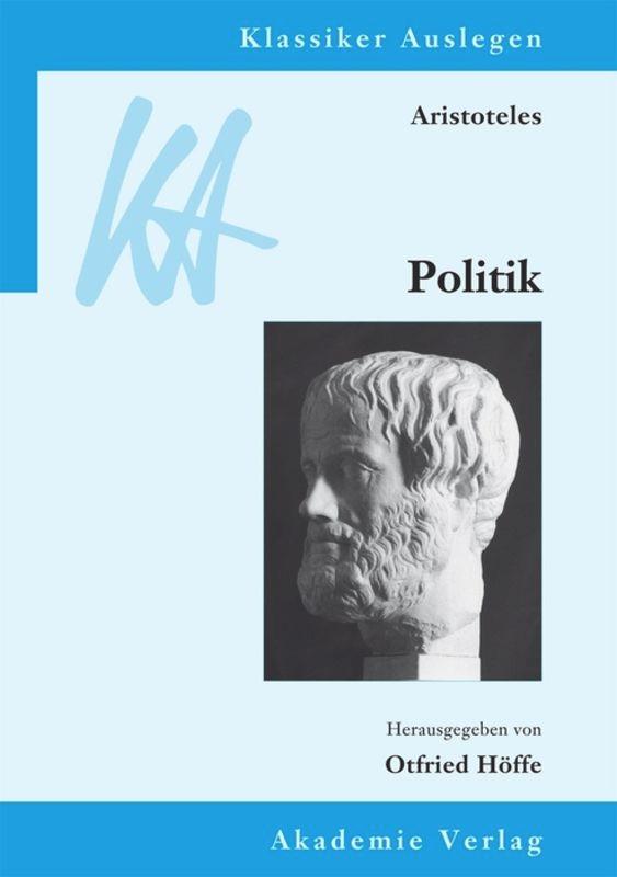 Cover: 9783050051727 | Aristoteles: Politik | Otfried Höffe | Taschenbuch | VII | Deutsch