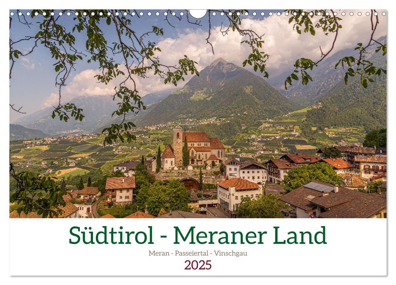 Cover: 9783383867491 | Südtirol - Meraner Land (Wandkalender 2025 DIN A3 quer), CALVENDO...