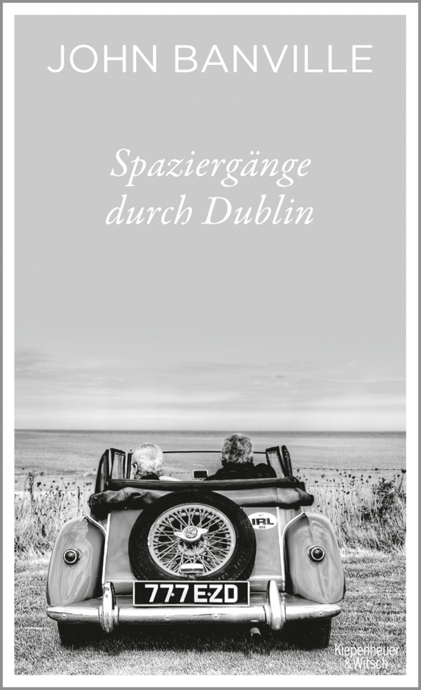 Cover: 9783462052138 | Spaziergänge durch Dublin | John Banville | Buch | 265 S. | Deutsch