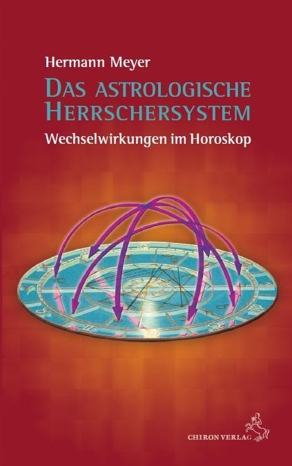 Cover: 9783899972351 | Das astroogische Herrschersystem | Wechselwirkungen im Horoskop | Buch