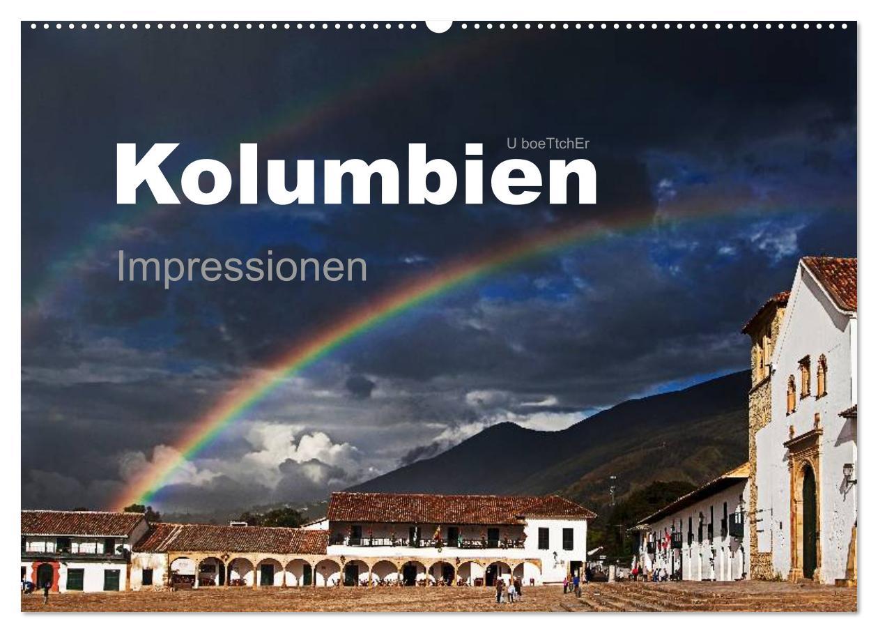 Cover: 9783435662043 | Kolumbien Impressionen (Wandkalender 2025 DIN A2 quer), CALVENDO...