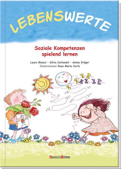 Cover: 9783934333673 | Lebenswerte | Soziale Kompetenzen spielend lernen | Blanco (u. a.)