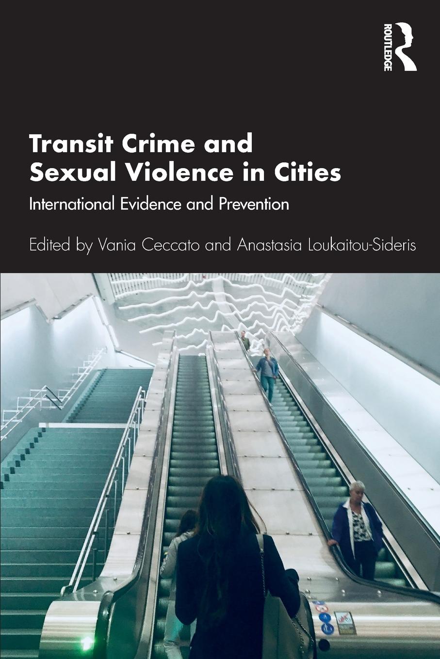 Cover: 9780367258627 | Transit Crime and Sexual Violence in Cities | Loukaitou-Sideris | Buch