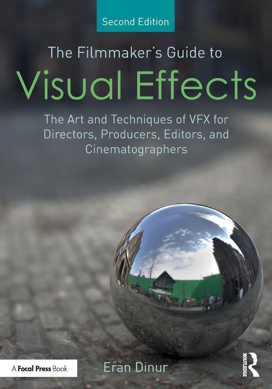 Cover: 9781032266695 | The Filmmaker's Guide to Visual Effects | Eran Dinur | Taschenbuch