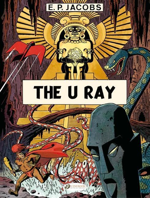 Cover: 9781800441057 | Before Blake &amp; Mortimer: The U Ray | Edgar P. Jacobs | Taschenbuch