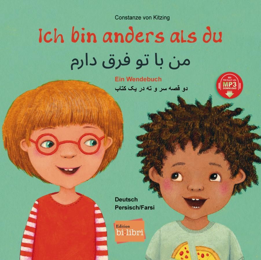 Cover: 9783193296016 | Ich bin anders als du - Ich bin wie du. Persisch - Deutsch | Kitzing