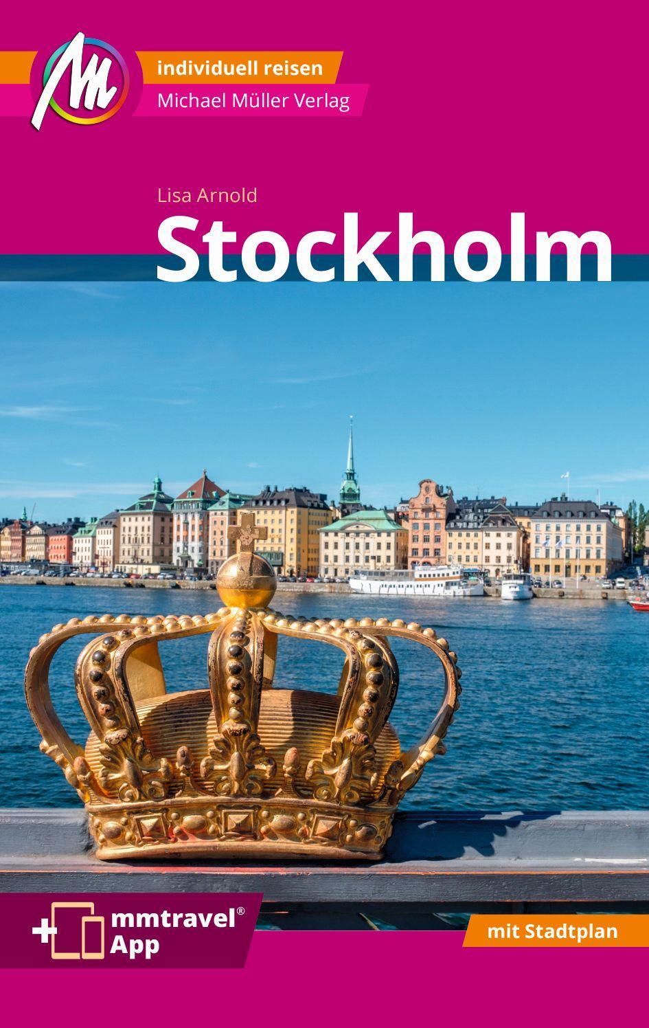 Cover: 9783956547157 | Stockholm MM-City Reiseführer Michael Müller Verlag | Lisa Arnold