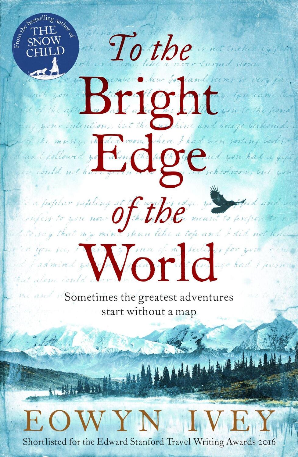 Cover: 9781472208620 | To the Bright Edge of the World | Eowyn Ivey | Taschenbuch | 432 S.