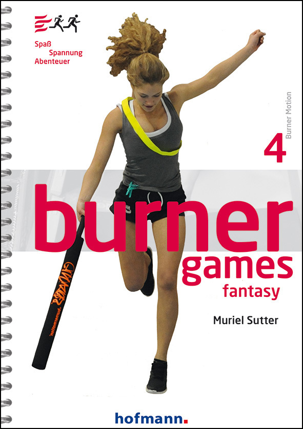 Cover: 9783778029718 | Burner Games Fantasy | Spaß - Spannung - Abenteuer | Muriel Sutter