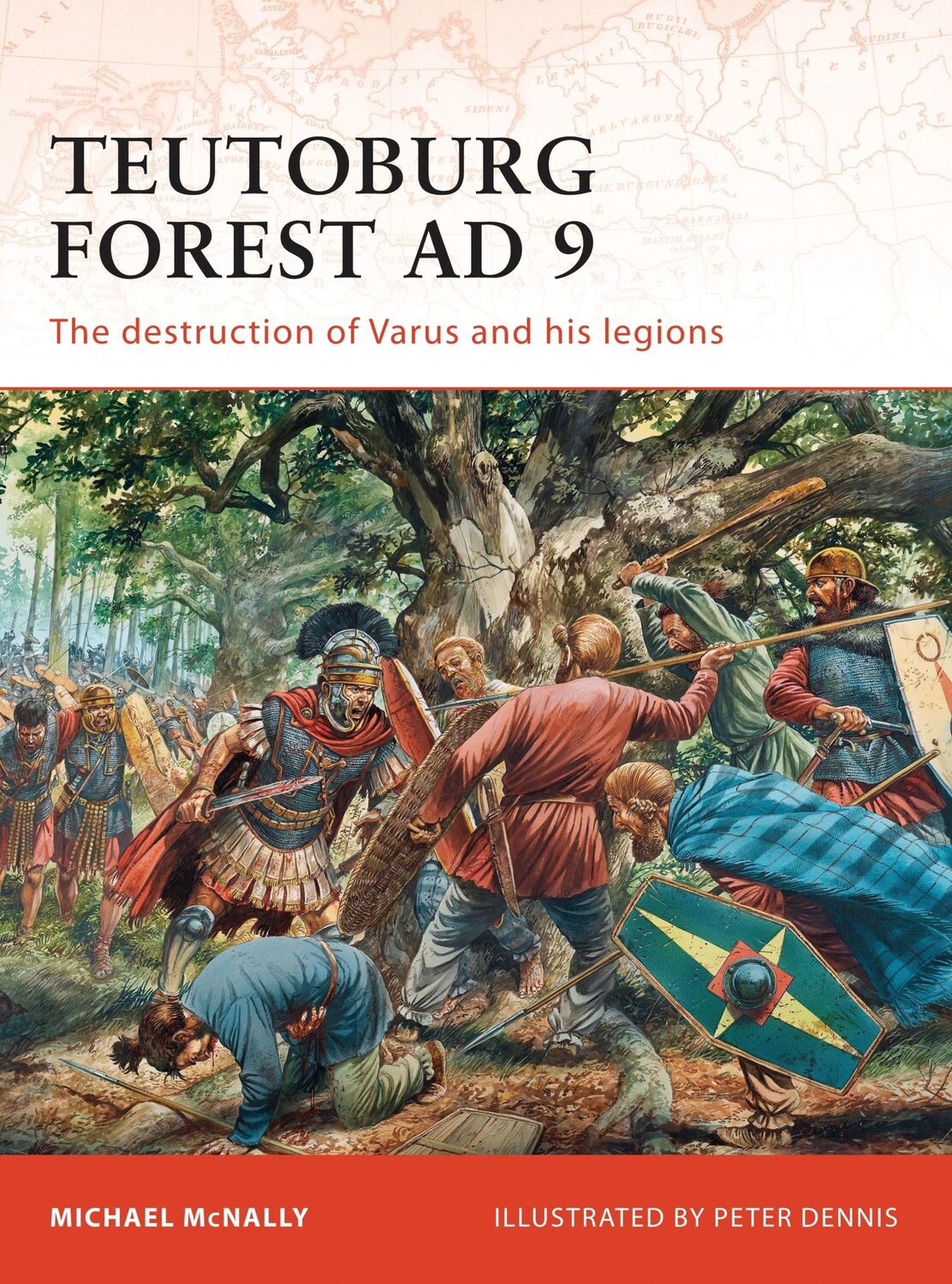 Cover: 9781846035814 | Teutoburg Forest AD 9 | The Destruction of Varus and His Legions