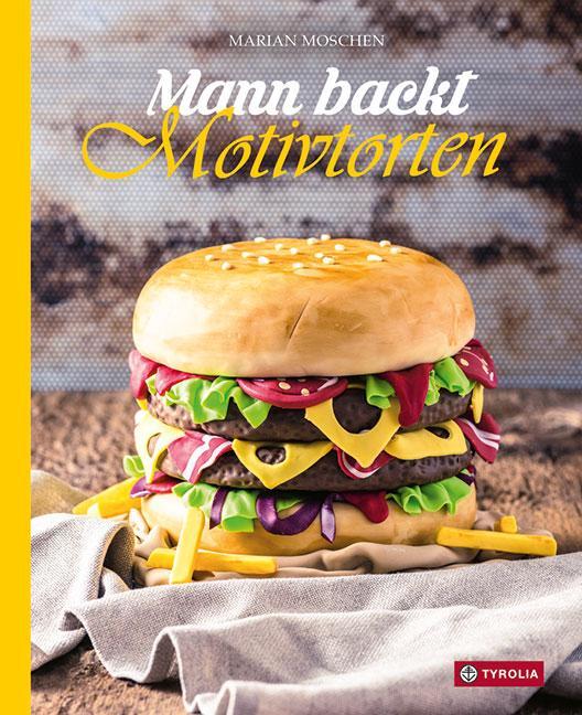 Cover: 9783702237752 | Mann backt Motivtorten | Marian Moschen | Buch | 256 S. | Deutsch