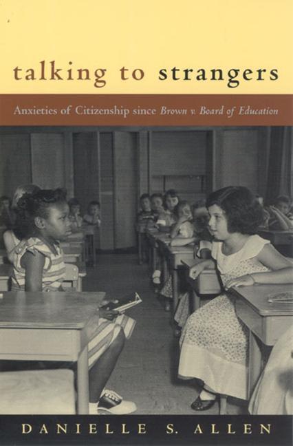 Cover: 9780226014678 | Talking to Strangers | Danielle Allen | Taschenbuch | Englisch | 2006