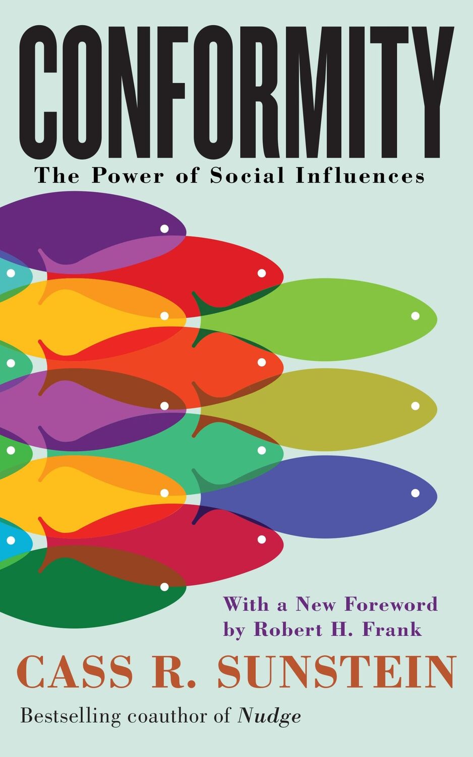 Cover: 9781479810178 | Conformity | The Power of Social Influences | Cass R Sunstein | Buch