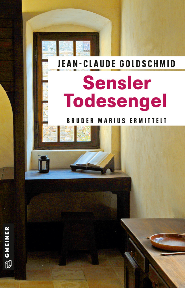 Cover: 9783839201961 | Sensler Todesengel | Bruder Marius ermittelt | Jean-Claude Goldschmid