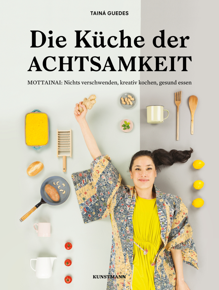 Cover: 9783956141355 | Die Küche der Achtsamkeit | Tainá Guedes | Buch | 208 S. | Deutsch