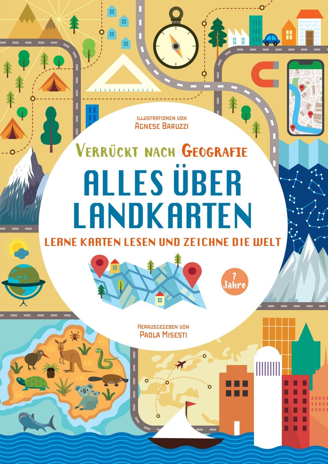 Cover: 9788863126570 | Alles über Landkarten. Lerne Karten lesen und zeichne die Welt...