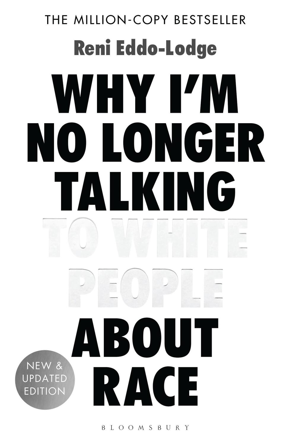 Cover: 9781408870587 | Why I'm No Longer Talking to White People About Race | Reni Eddo-Lodge