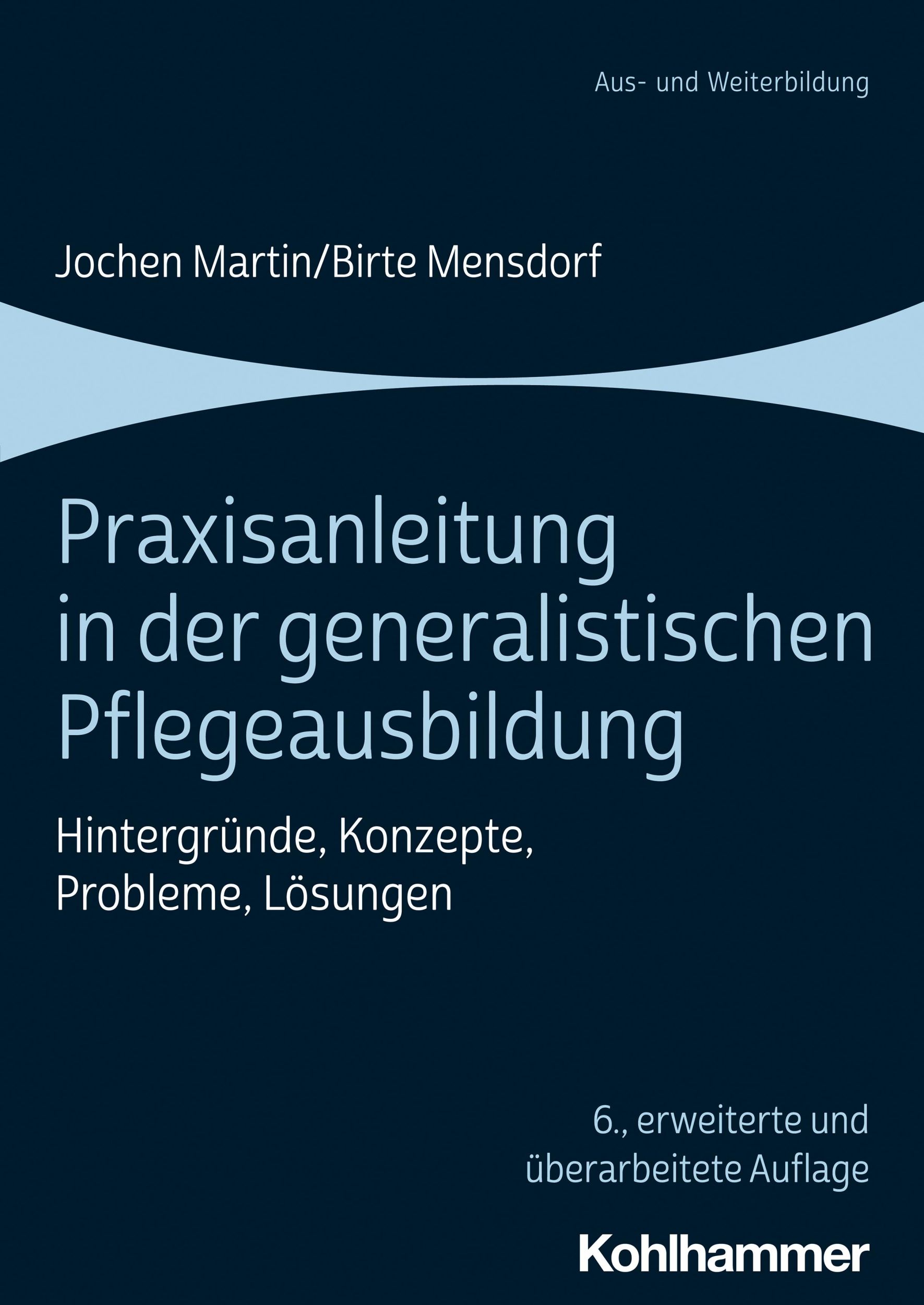 Cover: 9783170350281 | Praxisanleitung in der generalistischen Pflegeausbildung | Taschenbuch