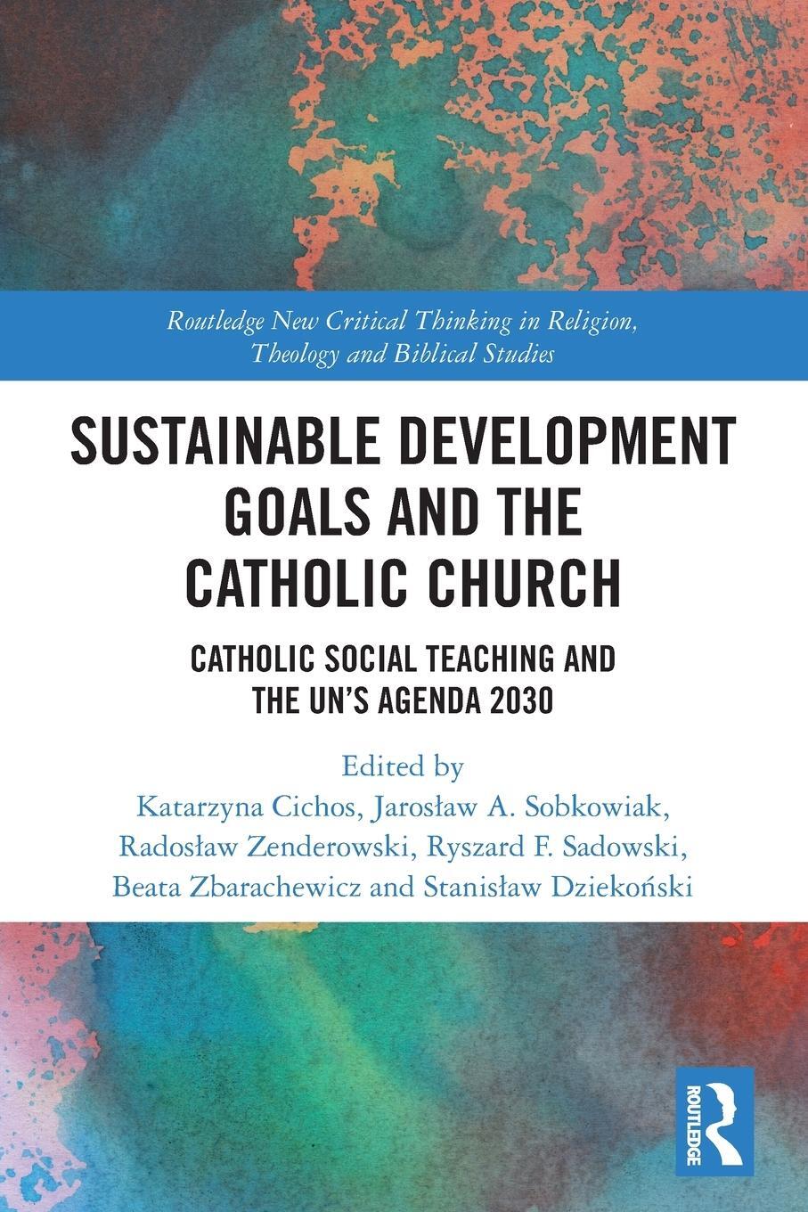 Cover: 9780367513849 | Sustainable Development Goals and the Catholic Church | Sobkowiak