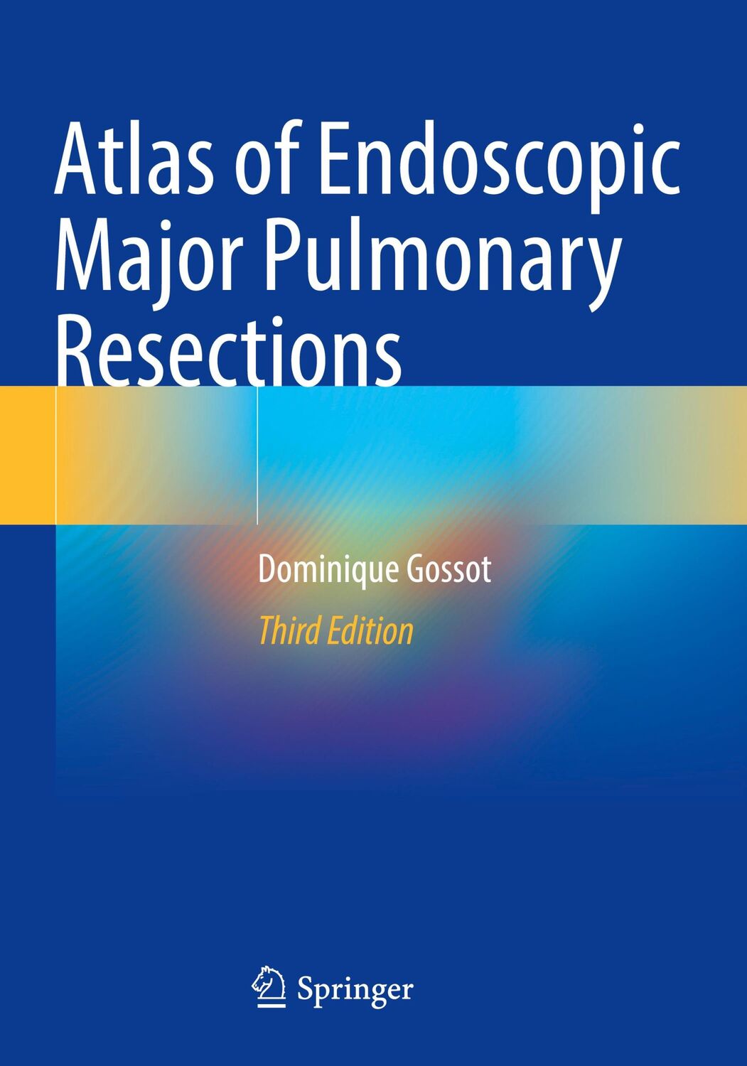 Cover: 9783030741174 | Atlas of Endoscopic Major Pulmonary Resections | Dominique Gossot | xx