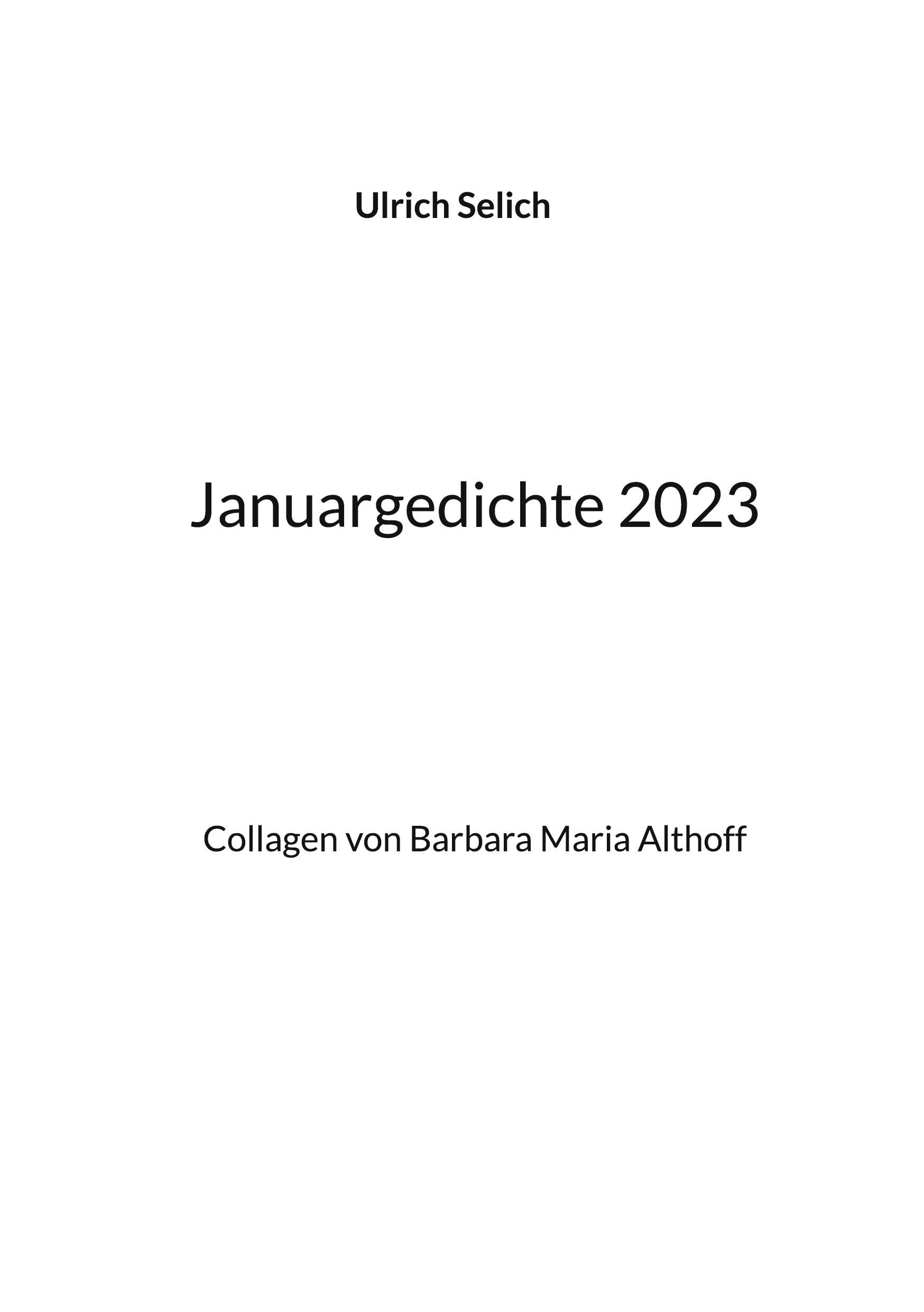 Cover: 9783757829919 | Januargedichte 2023 | Collagen von Barbara Maria Althoff | Selich