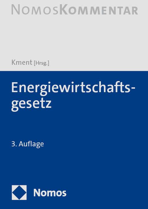 Cover: 9783848788781 | Energiewirtschaftsgesetz: EnWG | Martin Kment | Buch | 1979 S. | 2024