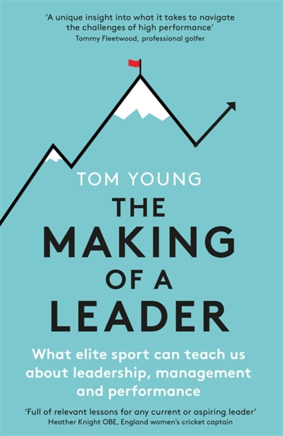 Cover: 9781472145079 | The Making of a Leader | Tom Young | Taschenbuch | Englisch | 2021