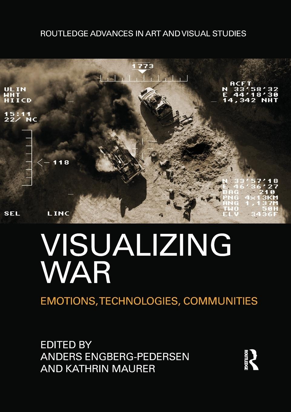 Cover: 9780367322731 | Visualizing War | Emotions, Technologies, Communities | Taschenbuch